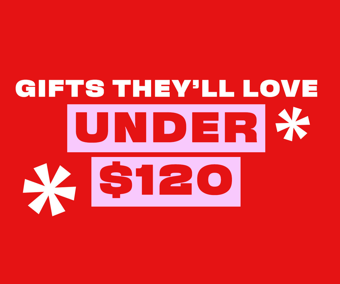 Gifts Under $120